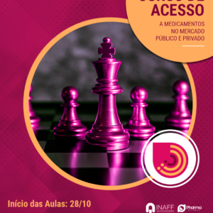 15ª Turma | Curso de Acesso a Medicamentos nos Mercados Público e Privado